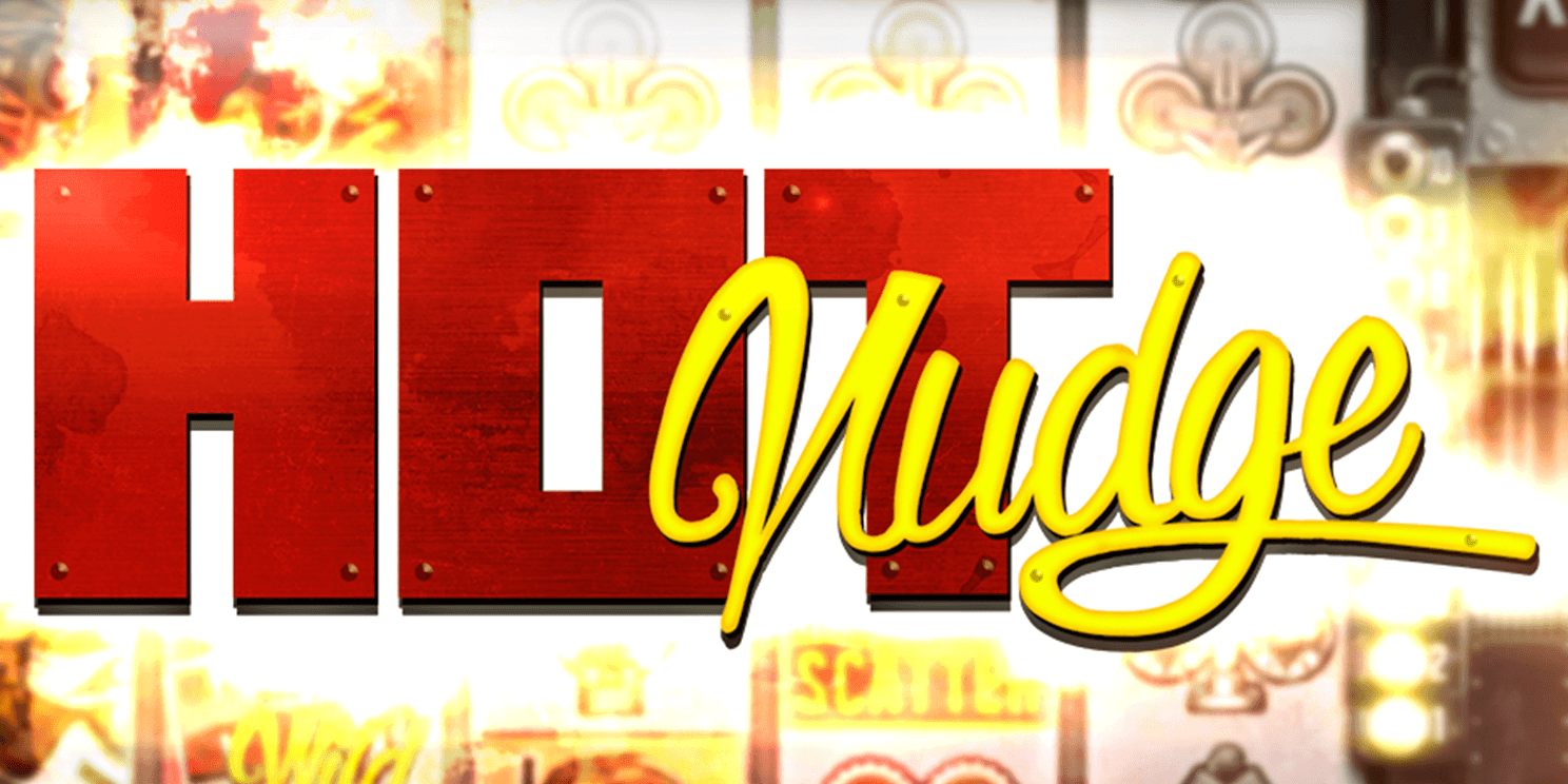 Hot Nudge